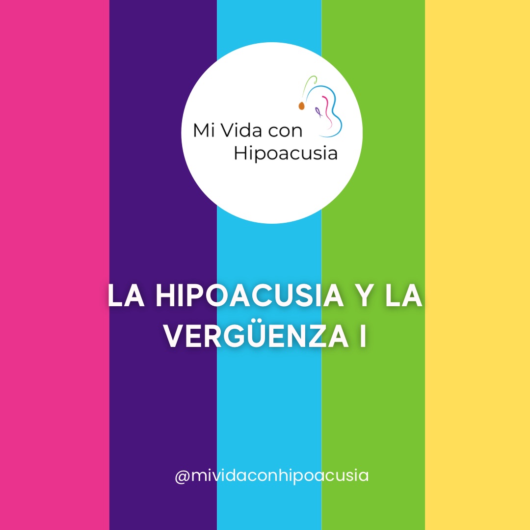 La hipoacusia y la vergüenza